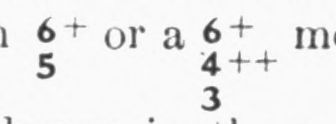 The two figurings as printed: 6 with raised plus over 5; and 6 with raised plus over 4 with two raised pluses over 3.