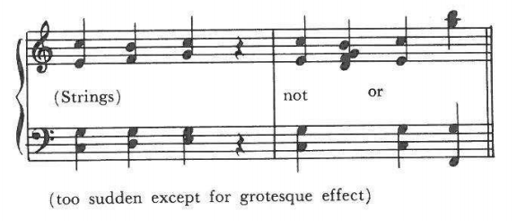 Example: (Strings) · not · or — (too sudden except for grotesque effect)