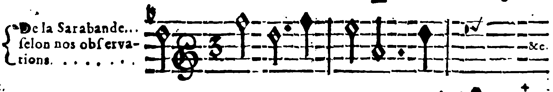 The sarabande, according to our observations.